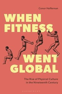 bokomslag When Fitness Went Global