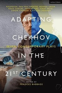 bokomslag Adapting Chekhov in the 21st Century