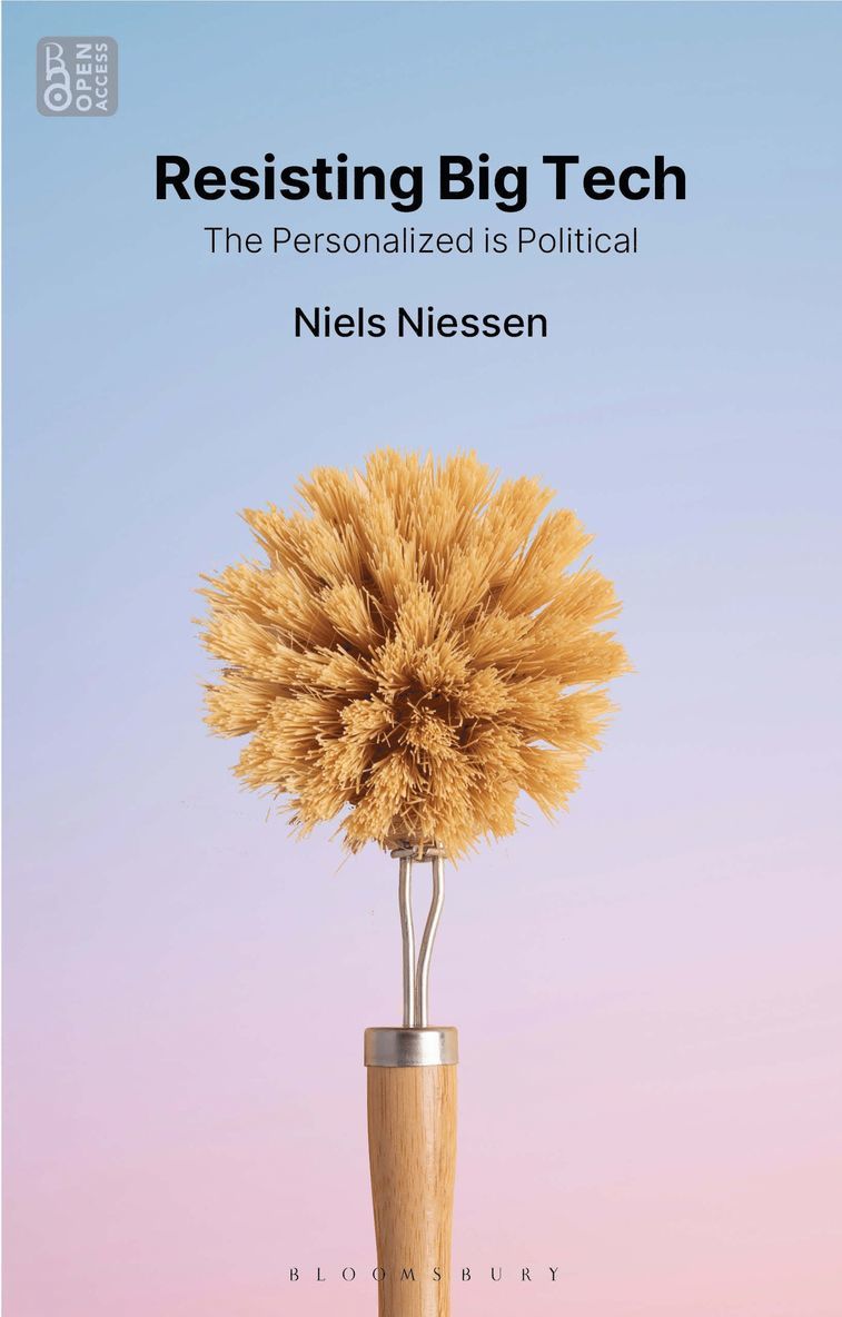 Niels Niessen, Netherlands) Niessen, Niels (Tilburg University, Anthony Mandal - Resisting Big Tech, Inbunden