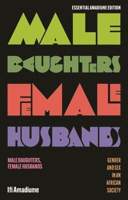 Male Daughters, Female Husbands