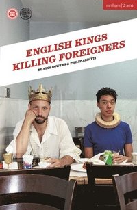 bokomslag English Kings Killing Foreigners