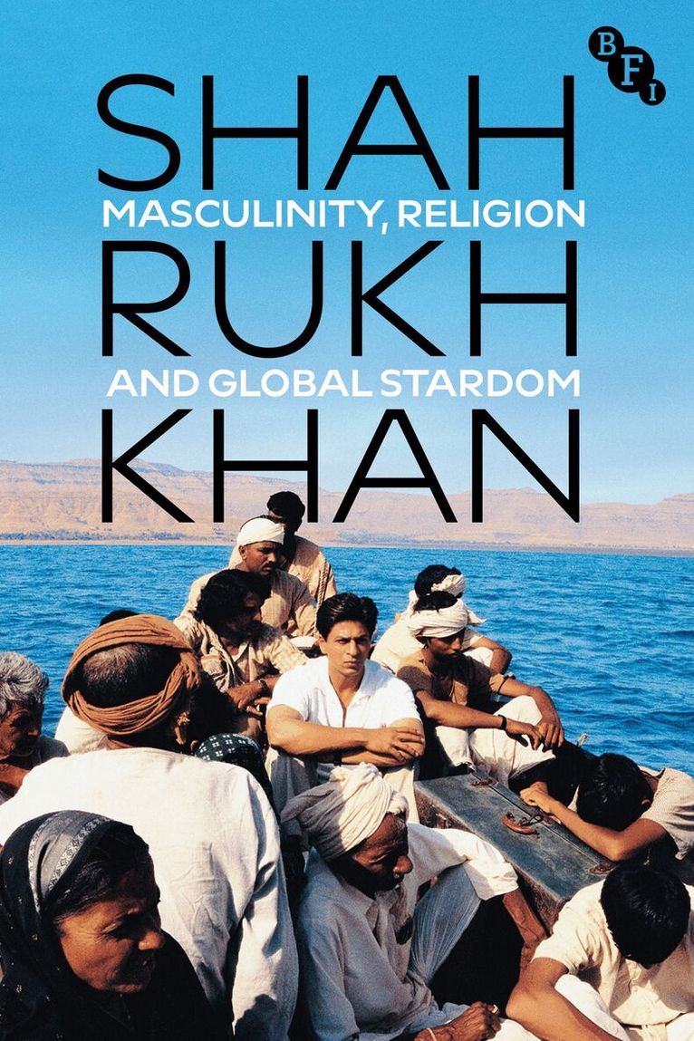 Sunera Thobani - Shah Rukh Khan, Inbunden