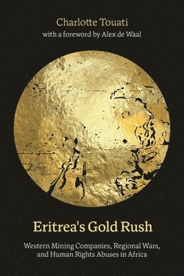 bokomslag Eritrea's Gold Rush