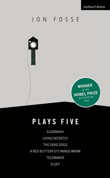 Jon Fosse - Fosse: Plays Five, Häftad