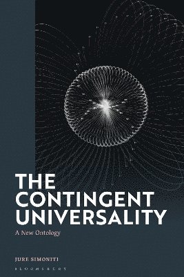 Jure Simoniti, Slovenia) Simoniti, Dr Jure (University of Ljubljana - Contingent Universality, Inbunden