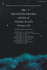 bokomslag Methuen Drama Book of Trans Plays Volume 3