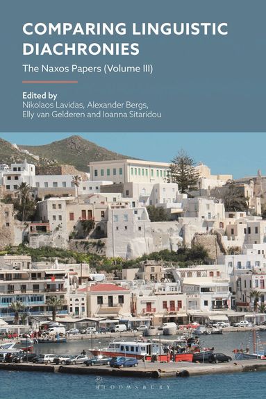 Nikolaos Lavidas, Alexander Bergs, Elly van Gelderen, Ioanna Sitaridou - Comparing Linguistic Diachronies, Inbunden