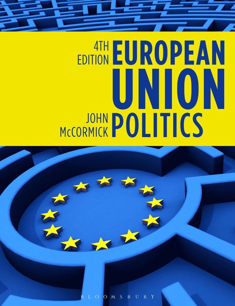 John McCormick, USA) McCormick, John (Indiana University, John Mccormick - European Union Politics, Häftad