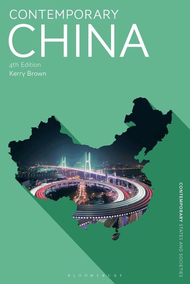 Kerry Brown - Contemporary China, Inbunden
