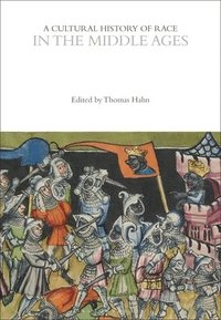 bokomslag Cultural History of Race in the Middle Ages