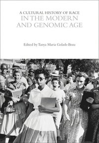 bokomslag Cultural History of Race in the Modern and Genomic Age