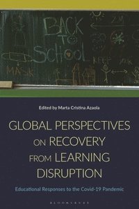 bokomslag Global Perspectives on Recovery from Learning Disruption