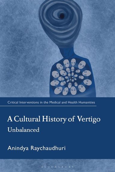 Anindya Raychaudhuri, Stuart Murray - Cultural History of Vertigo, Inbunden