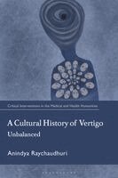 Anindya Raychaudhuri, Stuart Murray - Cultural History of Vertigo, Häftad. Tillgänglighet: Kommande