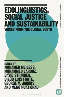 bokomslag Ecolinguistics, Social Justice and Sustainability