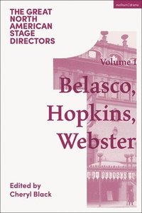 bokomslag Great North American Stage Directors Volume 1