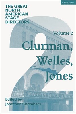 Great North American Stage Directors Volume 2 1