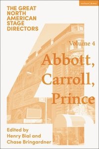 bokomslag Great North American Stage Directors Volume 4