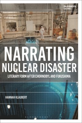 Narrating Nuclear Disaster