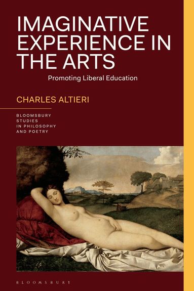 Charles Altieri, James D. Reid - Imaginative Experience in the Arts, Inbunden