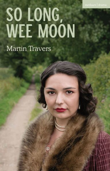Martin Travers - So Long, Wee Moon, Häftad