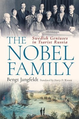 bokomslag The Nobel Family