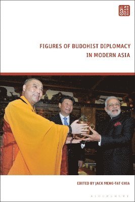 Figures of Buddhist Diplomacy in Modern Asia 1