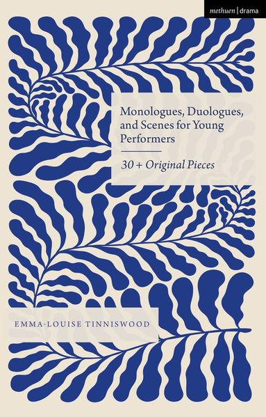 bokomslag Monologues, Duologues and Scenes for Young Performers