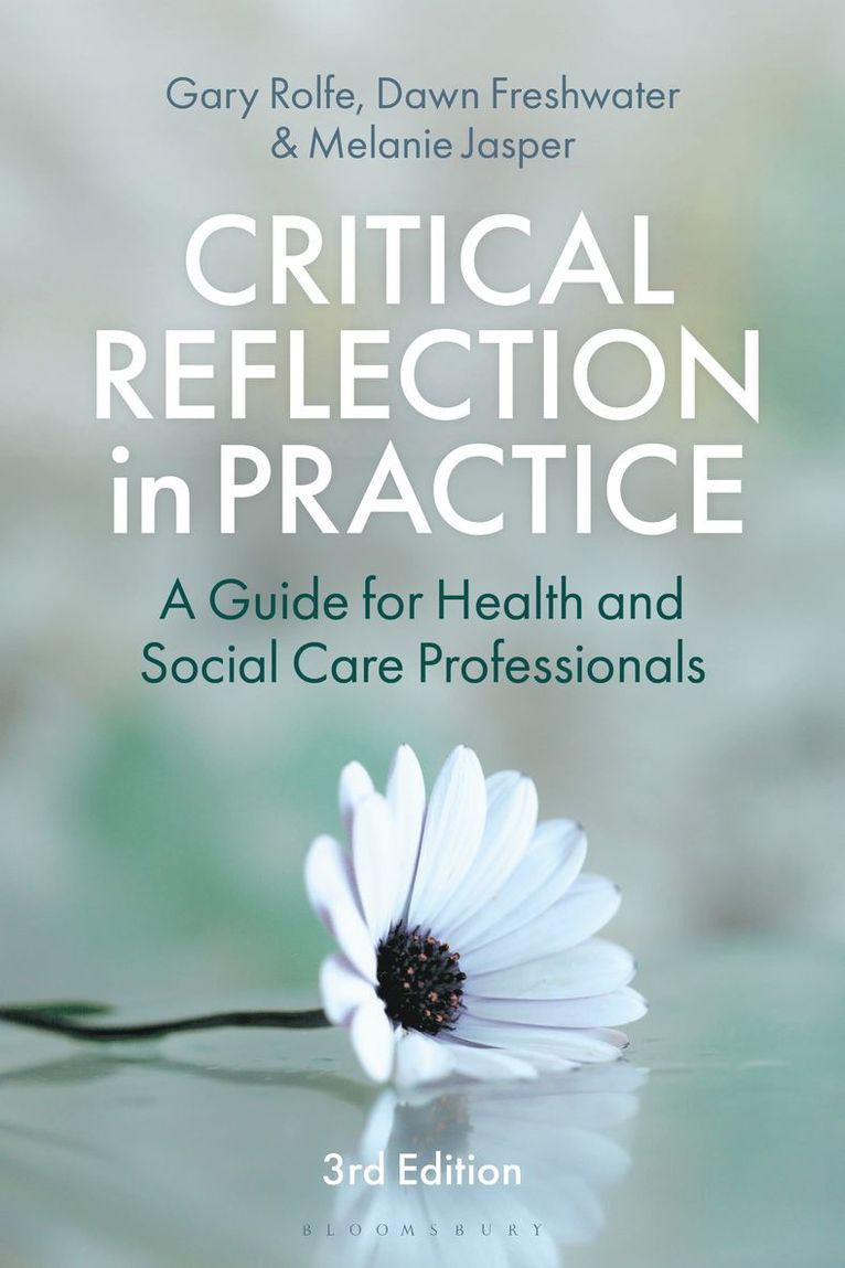 Gary Rolfe, Dawn Freshwater, Melanie Jasper, UK) Rolfe, Gary (Swansea University, New Zealand) Freshwater, Dawn (University of Auckland, UK) Jasper, Dr Melanie (Swansea University - Critical Reflection in Practice, Inbunden