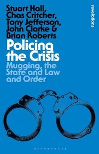 bokomslag Policing the Crisis