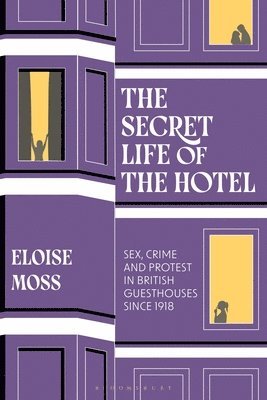 bokomslag Secret Life of the Hotel