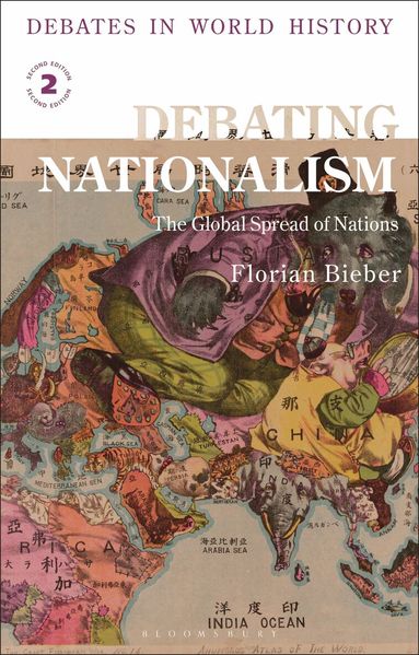 Florian Bieber, Peter N. Stearns, Peter N Stearns - Debating Nationalism, Häftad