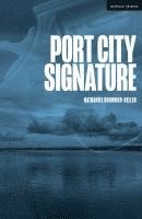 bokomslag Port City Signature