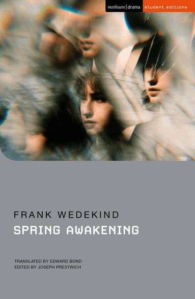 Frank Wedekind, Joseph Prestwich - Spring Awakening, Häftad