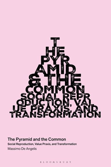 Massimo de Angelis - Pyramid and the Common, Inbunden