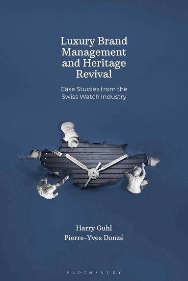 Pierre-Yves Donzé, Harry Guhl - Luxury Brand Management and Heritage Revival, Inbunden
