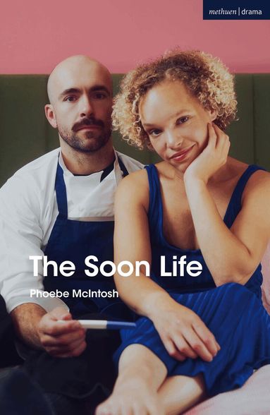 Phoebe McIntosh - Soon Life, Häftad