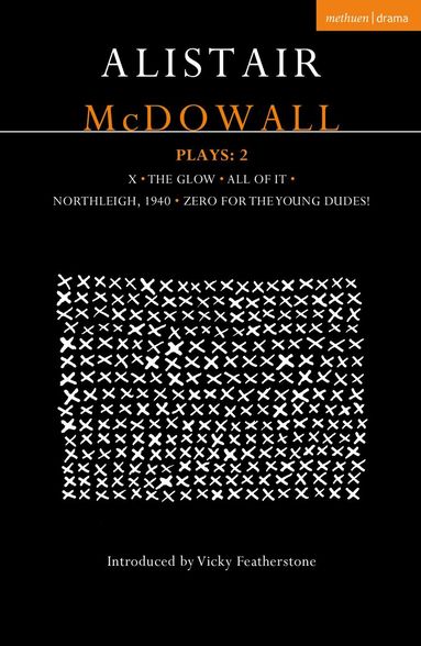 Alistair McDowall - Alistair McDowall Plays 2, Häftad