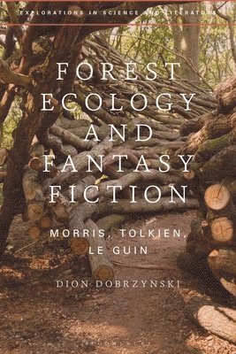 bokomslag Forest Ecology and Fantasy Fiction