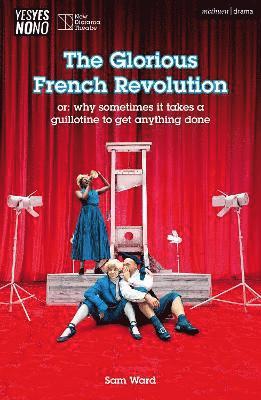 bokomslag The Glorious French Revolution