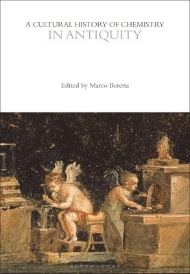 bokomslag Cultural History of Chemistry in Antiquity