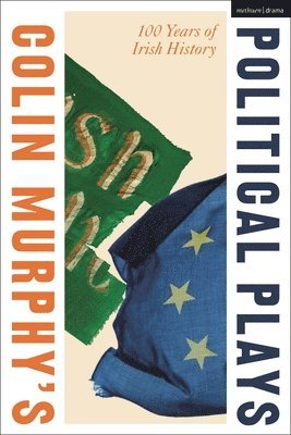 bokomslag Colin Murphy's Political Plays