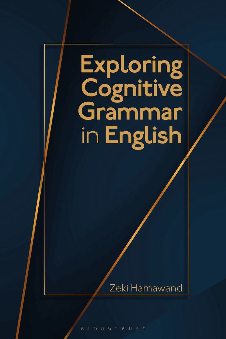 Exploring Cognitive Grammar in English