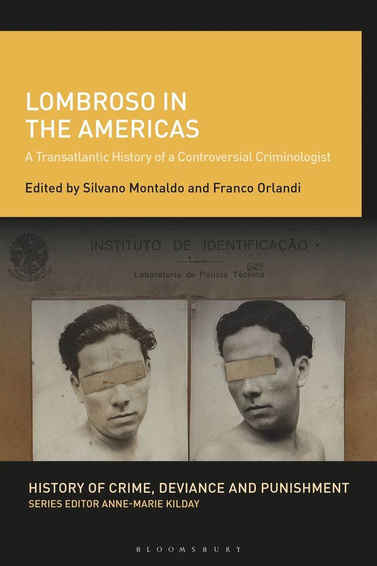 Silvano Montaldo, Franco Orlandi - Lombroso in the Americas, Häftad. Tillgänglighet: Kommande