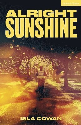 Alright Sunshine 1
