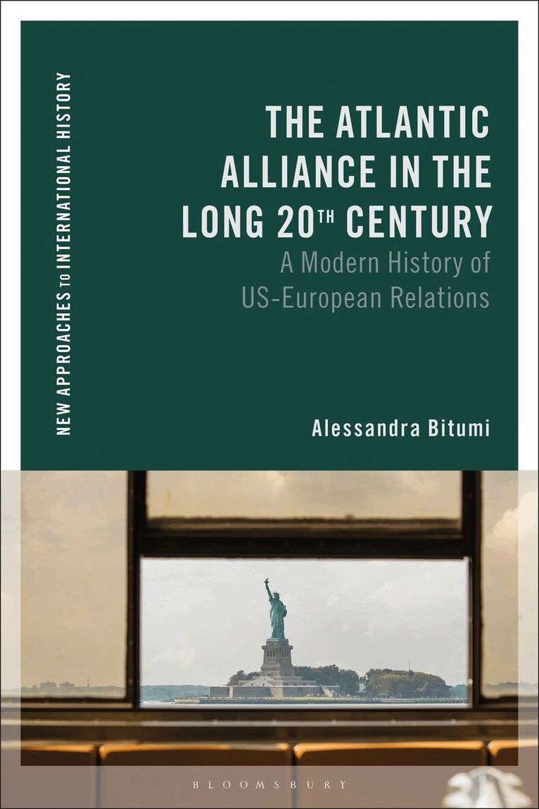 Atlantic Alliance in the Long 20th Century