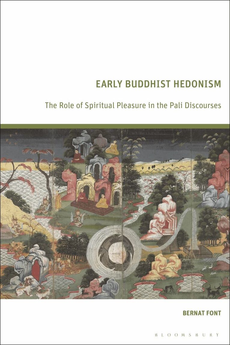 Bernat Font - Early Buddhist Hedonism, Inbunden. Tillgänglighet: Lägg i varukorg