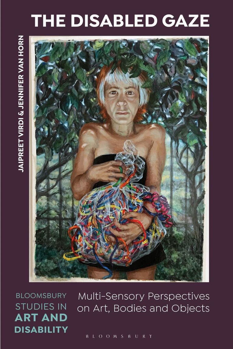 Jaipreet Virdi, Jennifer Van Horn - Disabled Gaze, Inbunden