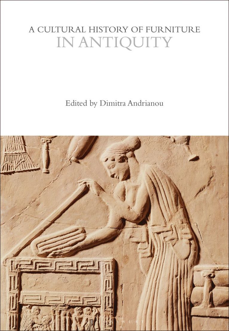 Cultural History of Furniture in Antiquity