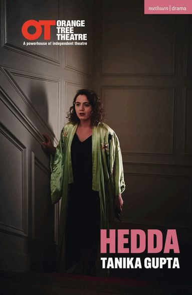 Tanika Gupta, Henrik Ibsen - Hedda, Häftad